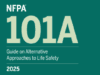 NFPA 101A 2025 Alternative Approaches to Life Safety