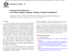 ASTM D5882-16 Standard Test Method for Low Strain Impact Integrity Testing of Deep Foundations