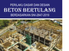 PERILAKU DASAR DAN DESAIN BETON BERTULANG BERDASARKAN SNI 2847-2019