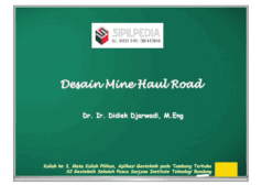 Desain Mine Hauling Road