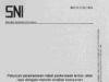 SNI 03-1732-1989 Petunjuk Pelaksanaan Tebal Perkerasan Lentur Jalan Raya dengan Metode Analisa Komponen