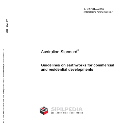 AS 3798-2007 Guidelines on Earthworks for Commercial and Residential Developments