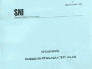 SNI 03-2446-1991 Spesifikasi Bangunan Pengaman Tepi Jalan