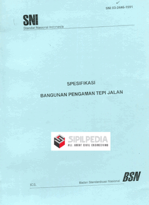 Etabs Tutorial Pdf SNI 03-2446-1991 Spesifikasi Bangunan Pengaman Tepi Jalan | Sipilpedia