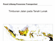Panduan Geoteknik Desain dan Konstruksi – Timbunan Jalan pada Tanah Lunak