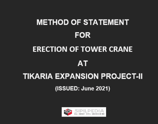METHOD OF STATEMENT FOR ERECTION OF TOWER CRANE