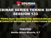 Pemilihan Geosintetik Berdasarkan Karakteristik Material dan Kebutuhan Desain
