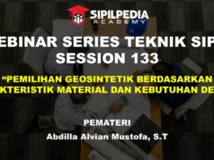 Pemilihan Geosintetik Berdasarkan Karakteristik Material dan Kebutuhan Desain