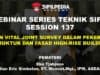 PERAN VITAL JOINT SURVEY DALAM PEKERJAAN STRUKTUR DAN FASAD HIGH-RISE BUILDING