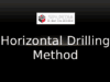 Horizontal Drilling Method