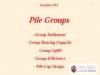 Pile Groups
