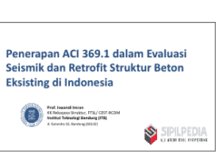 Penerapan ACI 369.1 dalam Evaluasi Seismik dan Retrofit Struktur Beton Eksisting di Indonesia