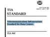 ANSI/TIA 942-2005 Telecommunications Infrastructure Standard for Data Centers