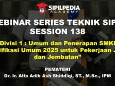 Divisi 1 : Umum dan Penerapan SMKK Spesifikasi Umum 2025 untuk Pekerjaan Jalan dan Jembatan